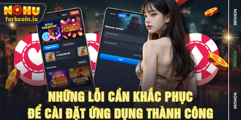 Những lỗi cần khắc phục để cài đặt ứng dụng thành công Những lỗi cần khắc phục để cài đặt ứng dụng thành công